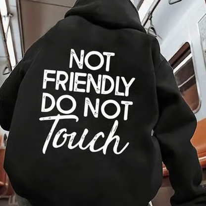 🏆🖤 Hanorace cu imprimeul „Not Friendly Do Not Touch” (Nu ești prietenos, nu atinge)